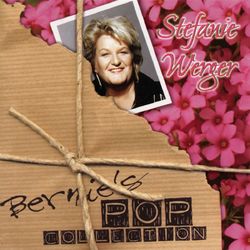 Bernie's Pop Collection - Stefanie Werger