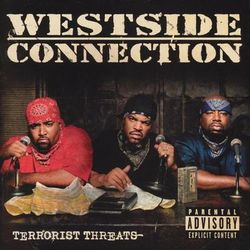 Terrorist Threats - Westside Connection