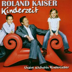 Kinderzeit (Roland Kaiser)