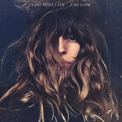 Lay Low - Lou Doillon