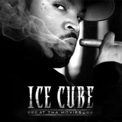 At Tha Movies - Ice Cube