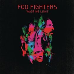 Wasting Light (Bonus Tracks) - Foo Fighters