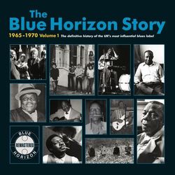 The Blue Horizon Story 1965 - 1970 Vol.1 - Eddie Boyd