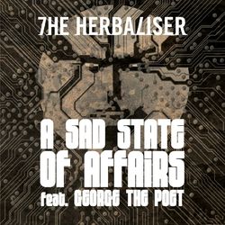 A Sad State of Affairs - The Herbaliser