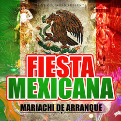 Fiesta Mexicana - Los Madrugadores del Bajío