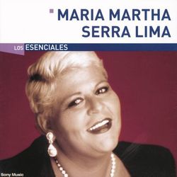 Los Esenciales - María Martha Serra Lima