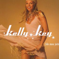 Kelly Key - Do Meu Jeito