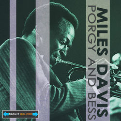 Porgy and Bess Remastered - Miles Davis