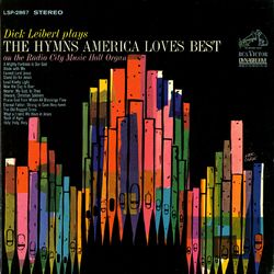 The Hymns America Loves Best - Dick Leibert