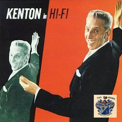 Kenton In Hi-Fi - Stan Kenton