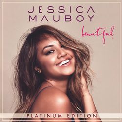 Beautiful (Platinum Edition) - Jessica Mauboy