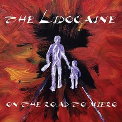 On the Road to Miero - The Lidocaine