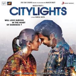 Citylights (Original Motion Picture Soundtrack) - Jeet Gannguli