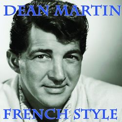 French Style - Dean Martin