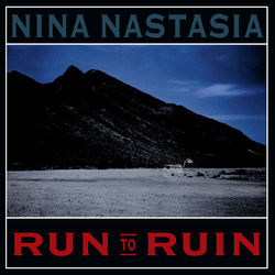 Run to Ruin - Nina Nastasia