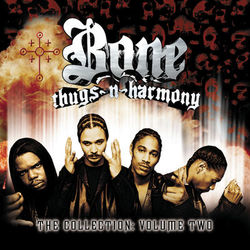 The Collection Volume Two - Bone Thugs-n-Harmony