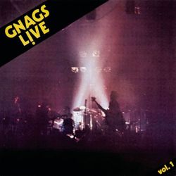 Live Vol. I - Gnags