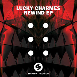 Rewind EP - Lucky Charmes