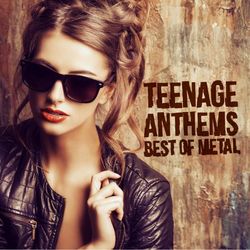 Teenage Anthems - Best of Metal - Torpedohead