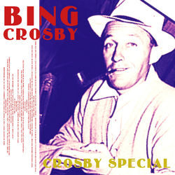 Crosby Special - Bing Crosby