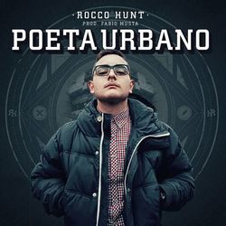 Poeta Urbano (Rocco Hunt)