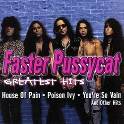 Greatest Hits - Faster Pussycat