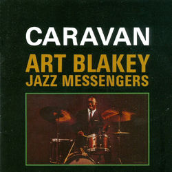 Caravan - Art Blakey