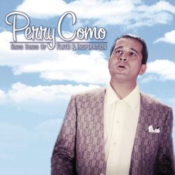Sings Songs Of Faith And Devotion - Perry Como