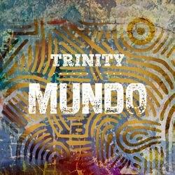 Mundo - Trinity