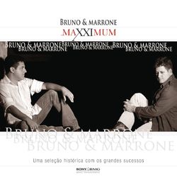 Maxximum - Bruno E Marrone