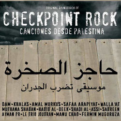 Checkpoint Rock: Canciones Desde Palestina - Fermin Muguruza