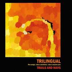 Trilingual (Trails and Ways)