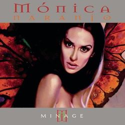 Minage - Monica Naranjo