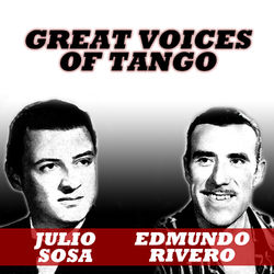 Great Voices of Tango - Julio Sosa