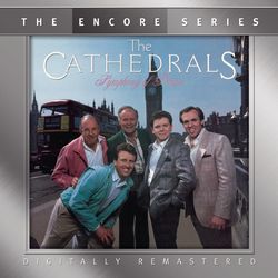 Symphony of Praise - The Cathedrals