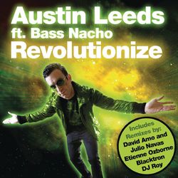 Revolutionize - Austin Leeds