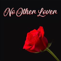 No Other Lover - Alpines