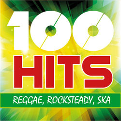 100 Hits Reggae Rocksteady Ska - Peter Tosh