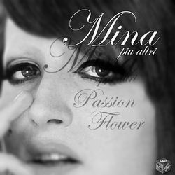 Mina: Passion Flower, Vol. 18 - Luigi Tenco