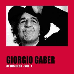 Giorgio Gaber at His Best Vol. 1 - Giorgio Gaber