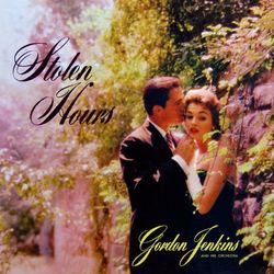 Stolen Hours - Gordon Jenkins