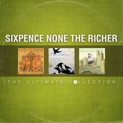 The Ultimate Collection - Sixpence None The Richer
