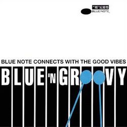 Blue Qxn Groovy - Blue Note Connects With The Good Vibes - Stanley Turrentine