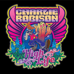 High Life - Charlie Robison