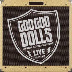 Warner Sound Sessions (Goo Goo Dolls)