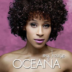 My House - Oceana