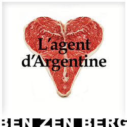 L'agent d'Argentine - Ben zen Berg