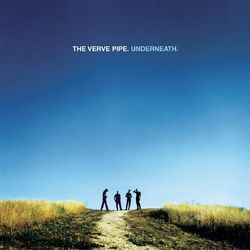 Underneath - The Verve Pipe