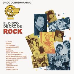 Disco Conmemorativo 40 Aniversario El Disco de Oro de Rock - Los Loud Jets