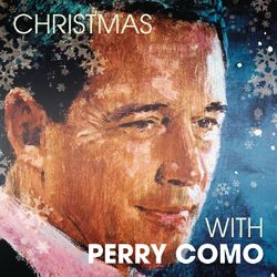 Christmas With Perry Como - Perry Como